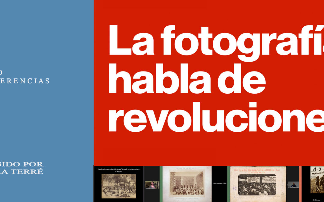 La fotografía habla de revoluciones